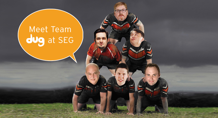 Meet Team DUG at SEG